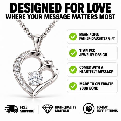 Forever Daughter Necklace – A Father’s Love That Lasts Forever